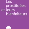 Les prostituées et leurs bienfaiteurs