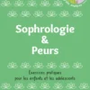 Les p'tits sophrosSophrologie & Peurs