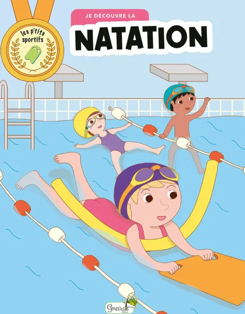 Les |p'tits sportifsJe découvre la natation