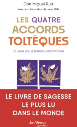 Les Quatre Accords toltèques