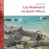 Les Remparts de Saint-Malo