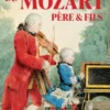 Les sautes d'humour de Mozart père et fils