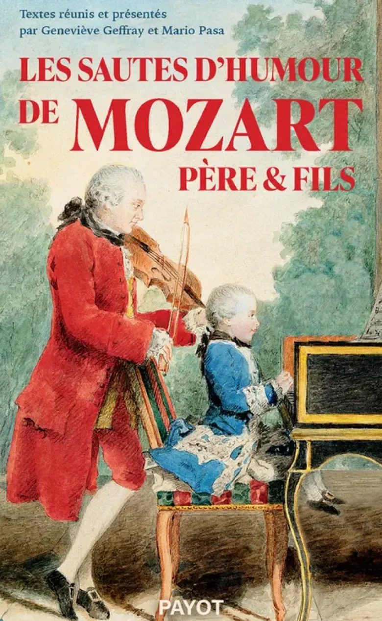Les sautes d'humour de Mozart père et fils