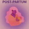 Les secrets du post-partum