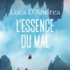 L'essence du mal