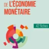 L'essentiel de l'économie monétaire