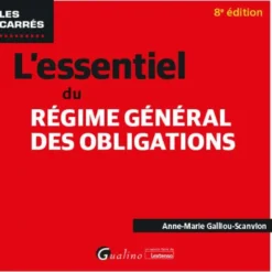 L'essentiel du régime général des obligations