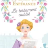 Les soeurs EspéranceLe testament oublié