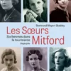 Les soeurs Mitford - Six femmes dans la tourmente