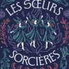 Les soeurs sorcières - T1 - Offre Découverte