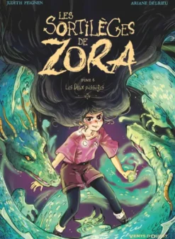 Les Sortilèges de Zora - Tome 06
