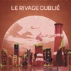 Les trois CalifornieLe rivage oublié