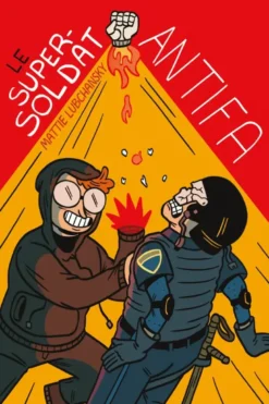 Le Super-Soldat Antifa
