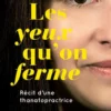 Les yeux qu'on ferme