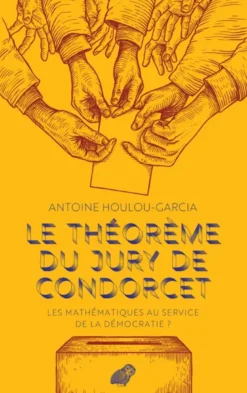 Le théorème du Jury de Condorcet