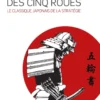 Le Traité des Cinq Roues