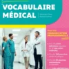 Le vocabulaire médical