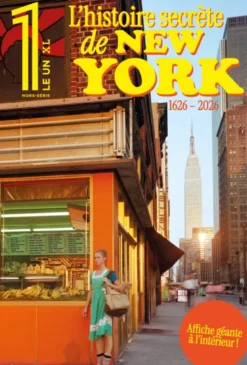 Le 1 XL - L'Histoire secrète de New York (1626-2026)