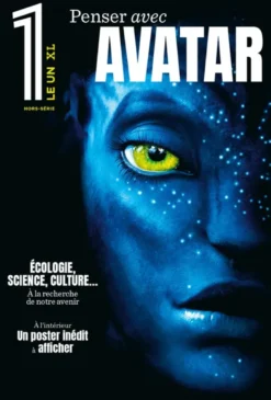 Le 1 XL - Penser avec AVATAR - écologie, science, culture