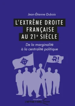 L'extrême droite française au 21e siècle