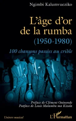 L’âge d’or de la rumba (1950-1980)