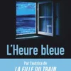 L'Heure bleue