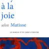 L'hymne à la joie selon Matisse