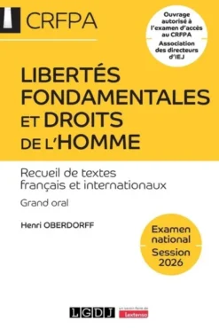 Libertés fondamentales et droits de l'homme - CRFPA - Examen national Session 2026