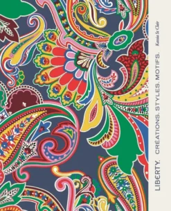 Liberty. Créations, Styles, Motifs.