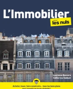 L'Immobilier pour les Nuls, 6e éd