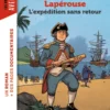 L'incroyable aventure de Lapérouse, l'expédition sans retour