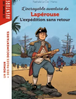 L'incroyable aventure de Lapérouse, l'expédition sans retour