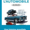 L'Incroyable histoire de l'automobile