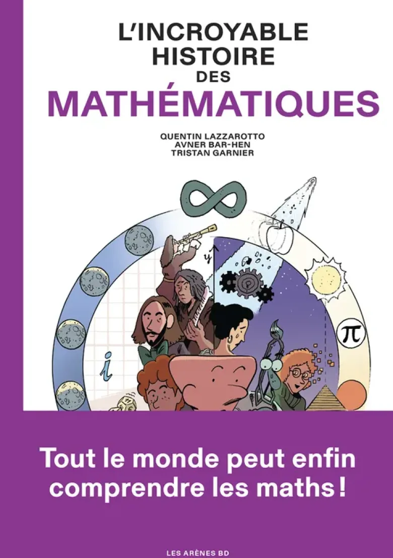 L'Incroyable histoire des mathématiques