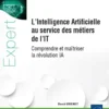 L’Intelligence Artificielle au service des métiers de l'IT