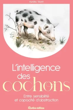 L'intelligence des cochons