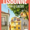 Lisbonne 2026-2027 Un Grand Week-end