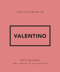 Little Guide to Valentino - Mots de mode
