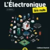 L'Électronique Pour les Nuls - 4e édition