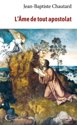 L'Âme de tout apostolat