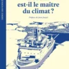 L'Océan est-il le maître du climat ?