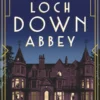 Loch Down Abbey