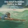 L'odyssée de la "Bounty"L'odyssée de la Bounty