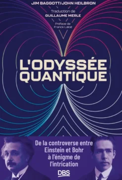 L'odyssée quantique