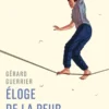Éloge de la peur
