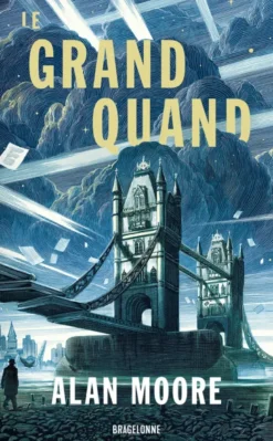 Long London, T1: Le Grand Quand