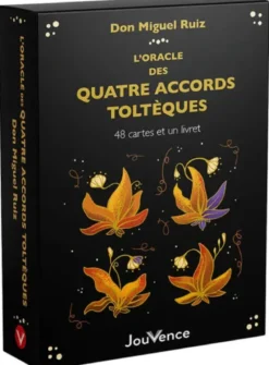 L'oracle des quatre accords toltèques