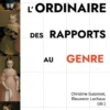 L'ordinaire des rapports au genre