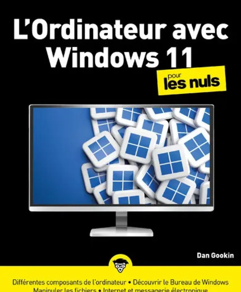 L'ordinateur avec Windows 11 pour les Nuls