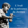 L'éveil de la puissance du chrétien